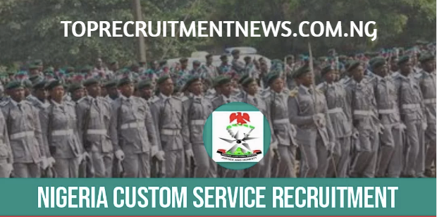 Nigeria Customs Service Recruitment Portal 2025 | Requirements, recruitment.customs.gov.ng