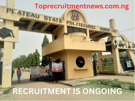 Apply Now : Plateau State Polytechnic Recruitment Portal Login 2025 | www.plapoly.edu.ng