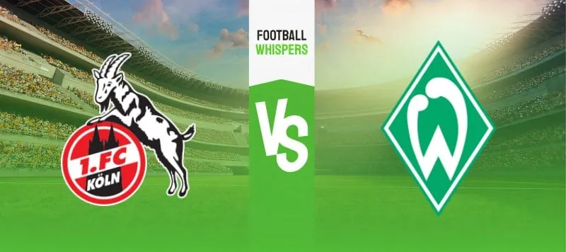 cologne vs werder bremen — NG news