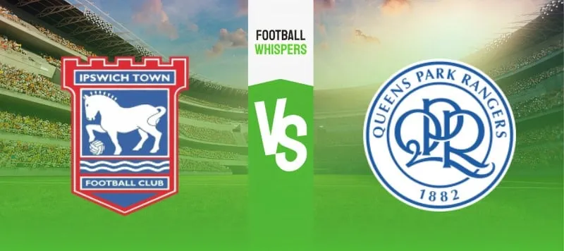 ipswich town vs qpr — NG news